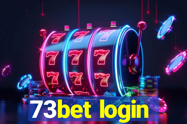 73bet login